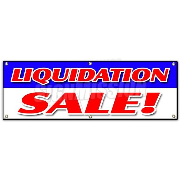 Signmission LIQUIDATION SALE BANNER SIGN 50% closing lease bankrupt moving must go B-72 Liquidation Sale - main